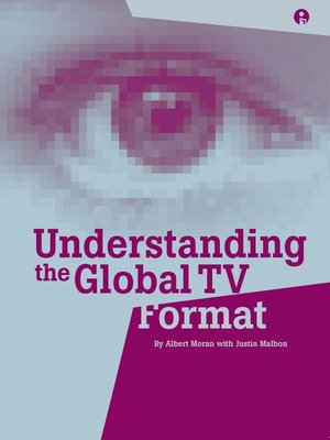 cover image of Understanding the Global TV Format